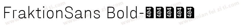 FraktionSans Bold字体转换